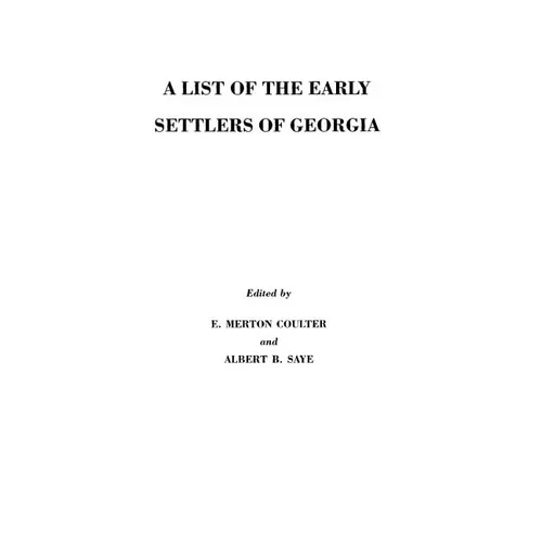 List of the Early Settlers of Georgia