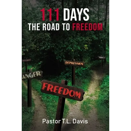 111 Days: The Road to Freedom