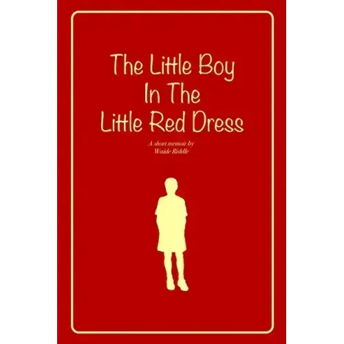 The Little Boy In The Little Red Dress