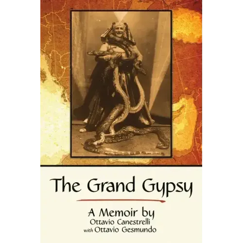 The Grand Gypsy: A Memoir