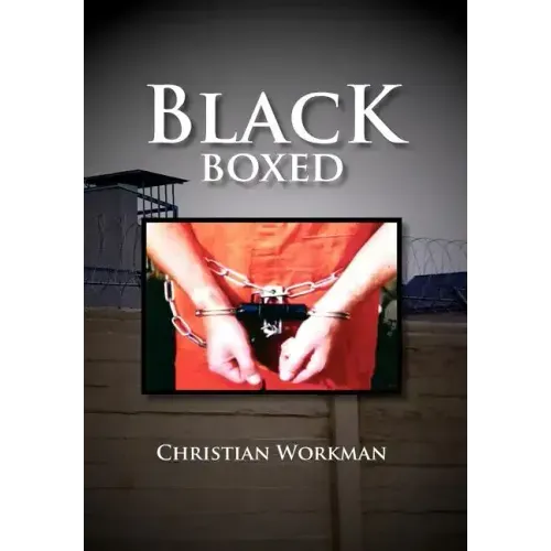 Black Boxed: Coming of Age Behind Prison Walls