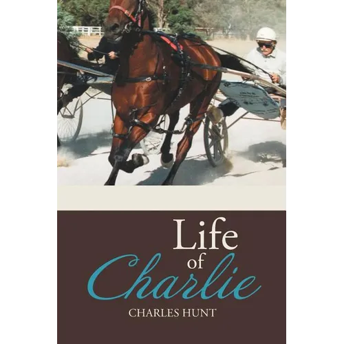 Life of Charlie