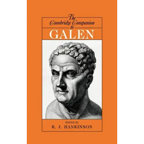 The Cambridge Companion to Galen