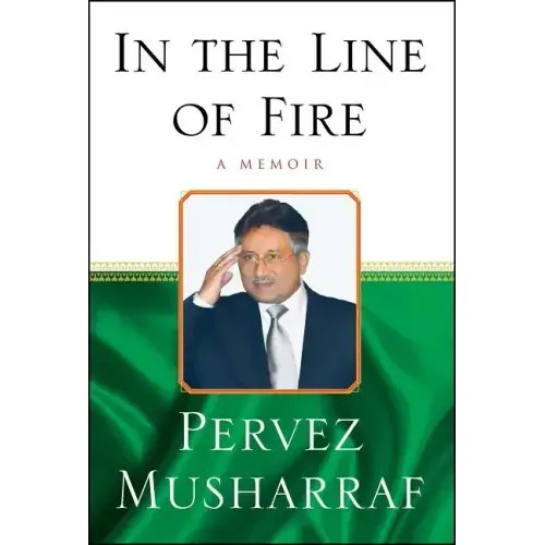 In the Line of Fire: A Memoir