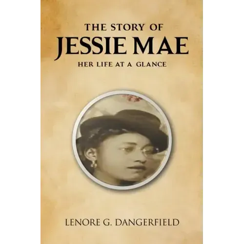 The Story Of Jessie Mae: Her Life At A Glance