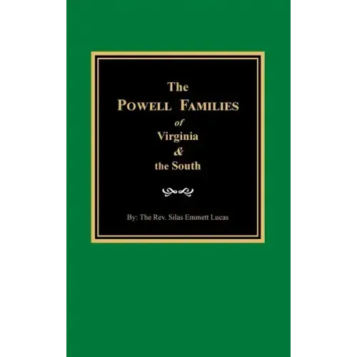 The Powells of Virginia and the South