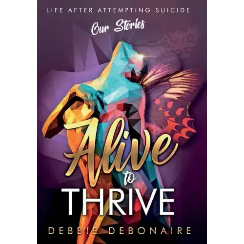 Alive to Thrive