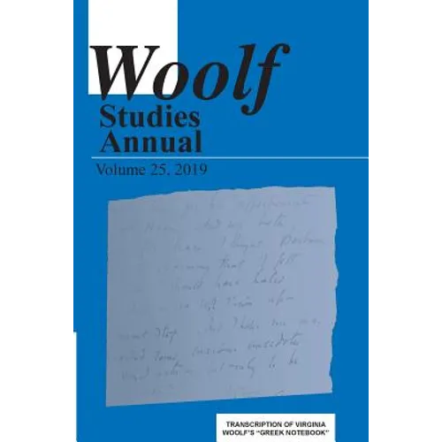 Woolf Studies Annual Volume 25