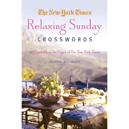New York Times Relaxing Sunday Crosswords - Paperback