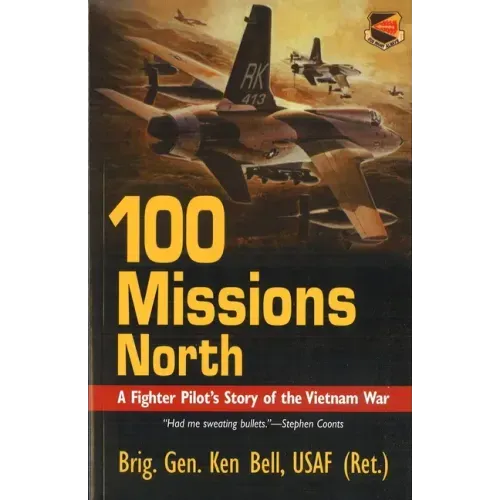 100 Missions North (Revised)