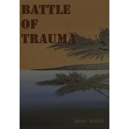 Battle Of Trauma