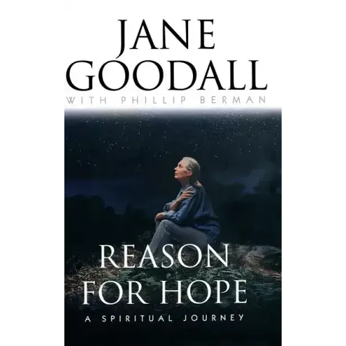 Reason for Hope: A Spiritual Journey