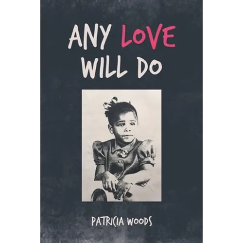 Any Love Will Do