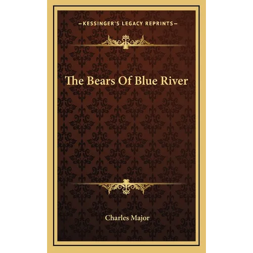 The Bears Of Blue River