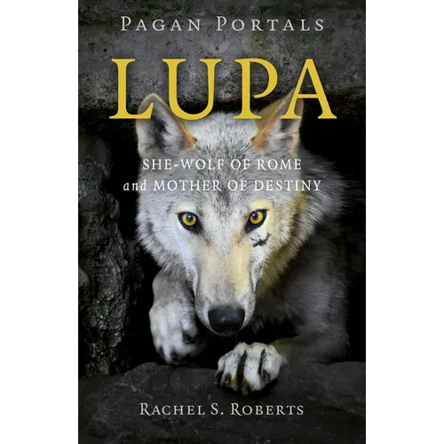 Pagan Portals - Lupa