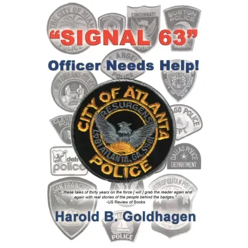 Signal 63: Officer Needs Help