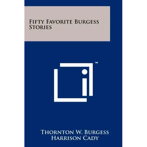 Fifty Favorite Burgess Stories