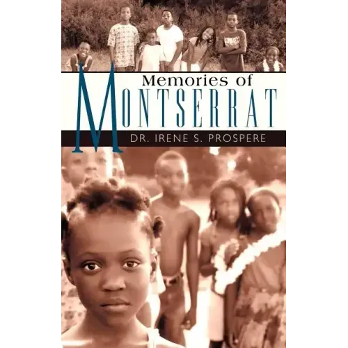 Memories of Montserrat