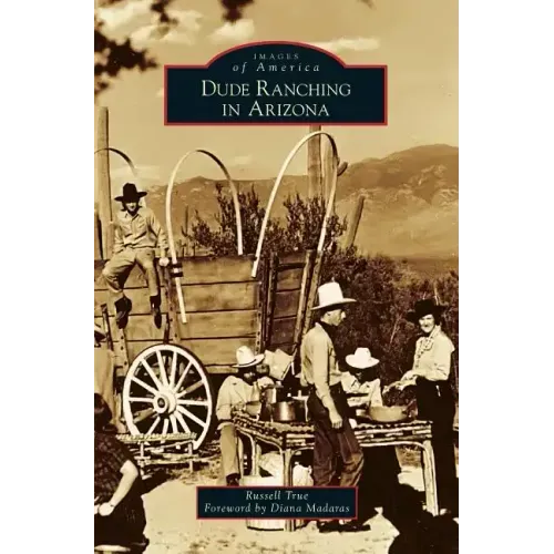 Dude Ranching in Arizona