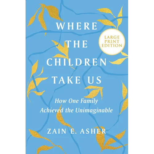 Where the Children Take Us LP