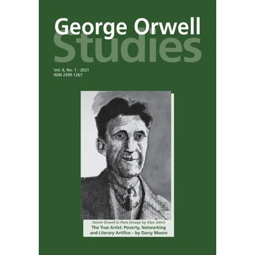 George Orwell Studies Vol 6 No 1