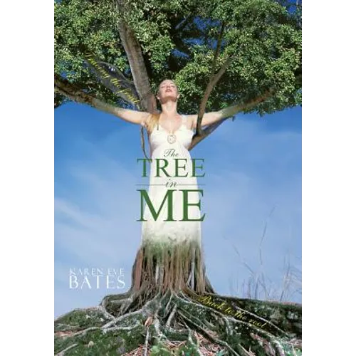 The Tree in Me: Tracing the Fruit Back to the Root