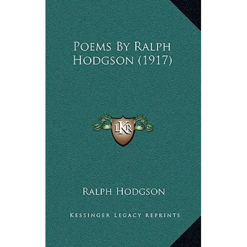 Poems By Ralph Hodgson (1917)