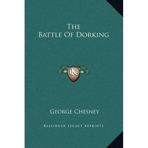 The Battle Of Dorking
