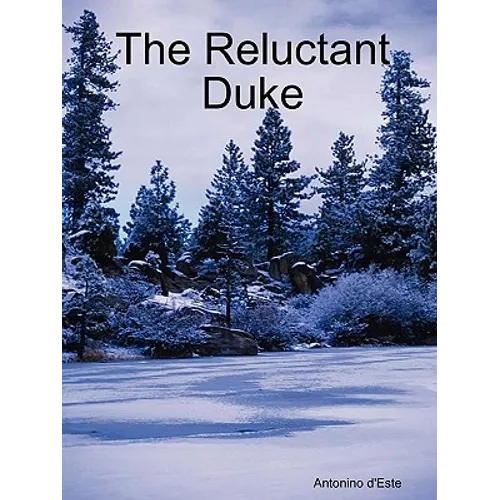 The Reluctant Duke