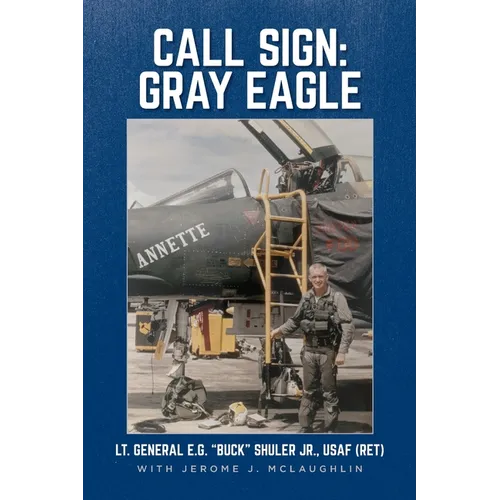 Call Sign: Gray Eagle