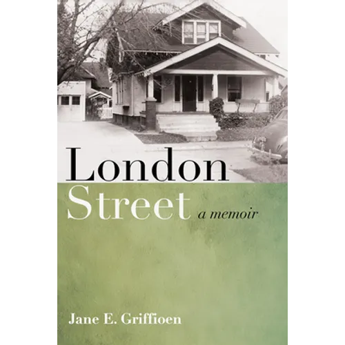 London Street: A Memoir - Paperback
