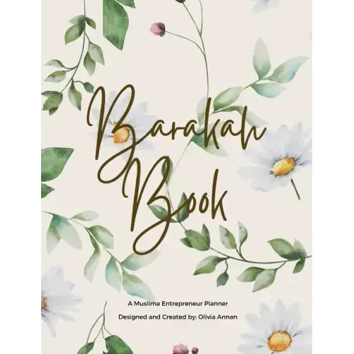 Barakah Book: A Muslimah Entrepreneur Planner