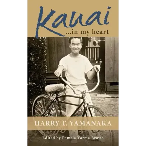 Kauai . . . in my heart