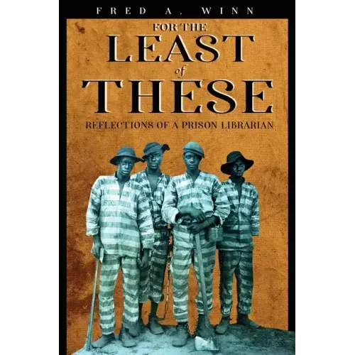 For the Least of These