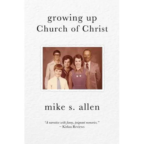 Growing Up Church of Christ