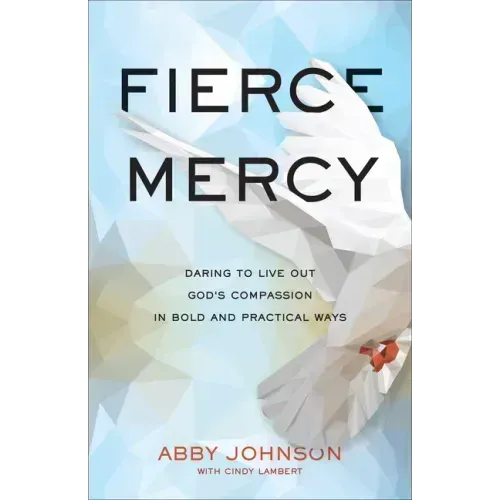 Fierce Mercy