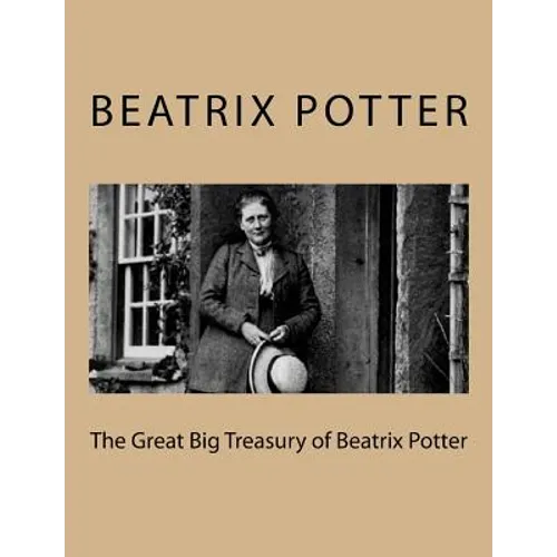 The Great Big Treasury of Beatrix Potter