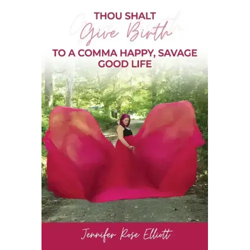 Thou Shalt Give Birth to a Comma Happy, Savage Good Life