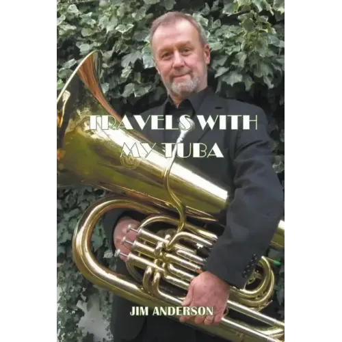 Travels With My Tuba