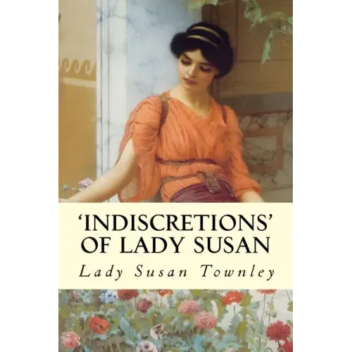 'Indiscretions' of Lady Susan