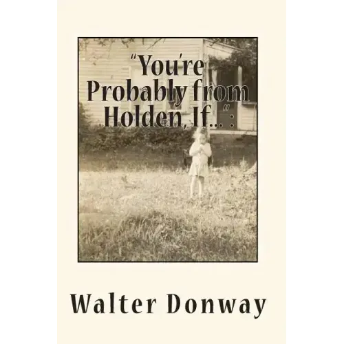 "You're Probably from Holden, If...": Growing Up in A Vanishing New England