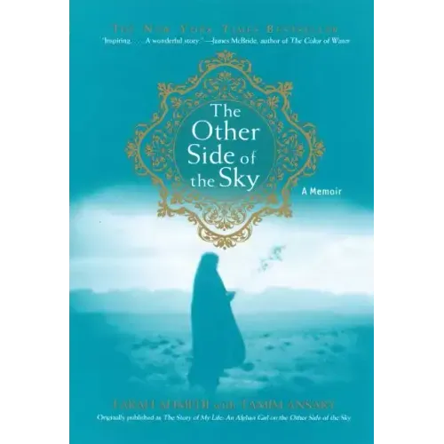 The Other Side of the Sky: A Memoir
