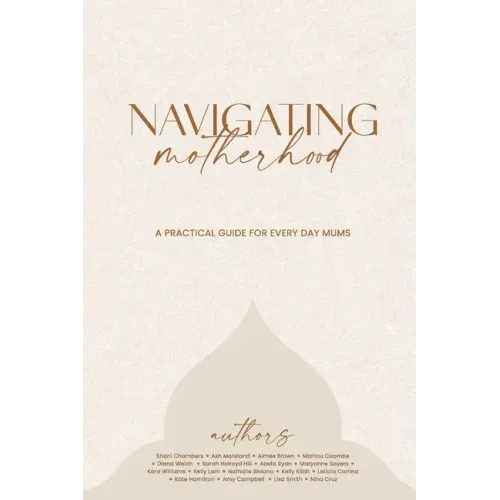 Navigating Motherhood