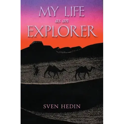 My Life as an Explorer