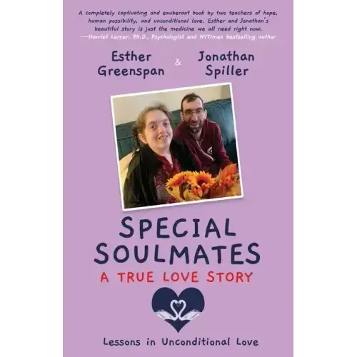 Special Soulmates: A True Love Story
