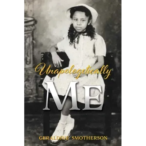 Unapologetically Me
