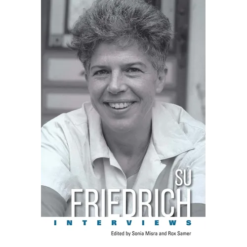 Su Friedrich: Interviews