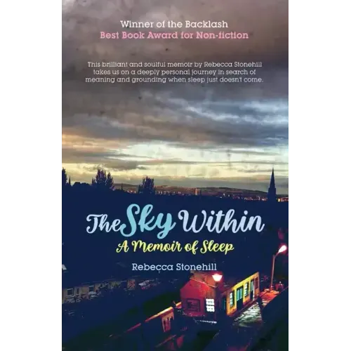 The Sky Within: A Memoir of Sleep
