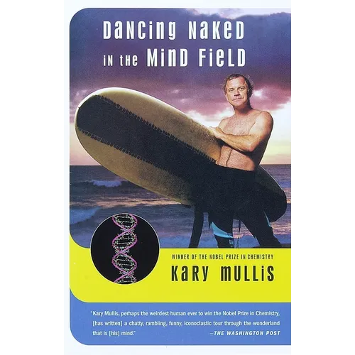 Dancing Naked in the Mind Field