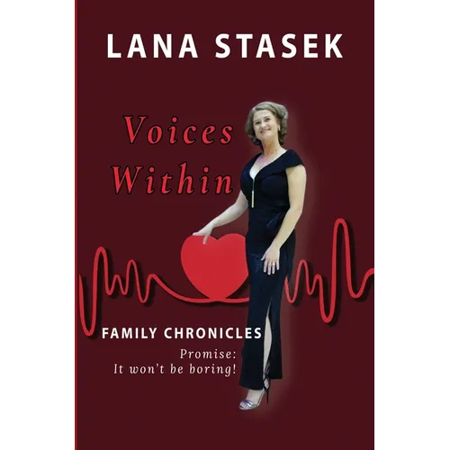 Voices Within: Family Chronicles